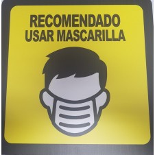 CARTEL RECOMENDADO USAR MASCARILLA.